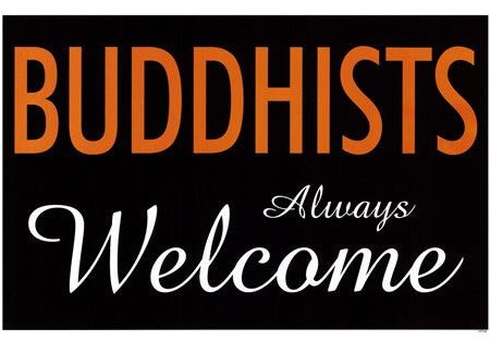 Buddhists Always Welcome Discount