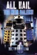 Doctor Who - All Hail The New Daleks Fashion