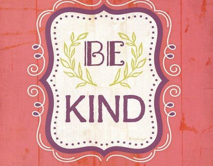 Be Kind - Pink Supply