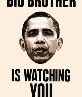 Big Brother - Obama Watching Online